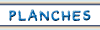 PLANCHES